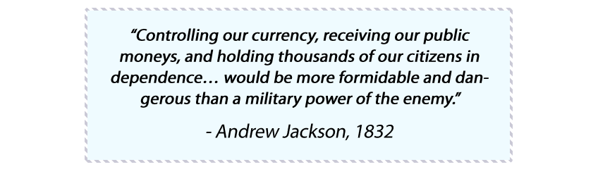 Quote from Andrew Jackson, 1832